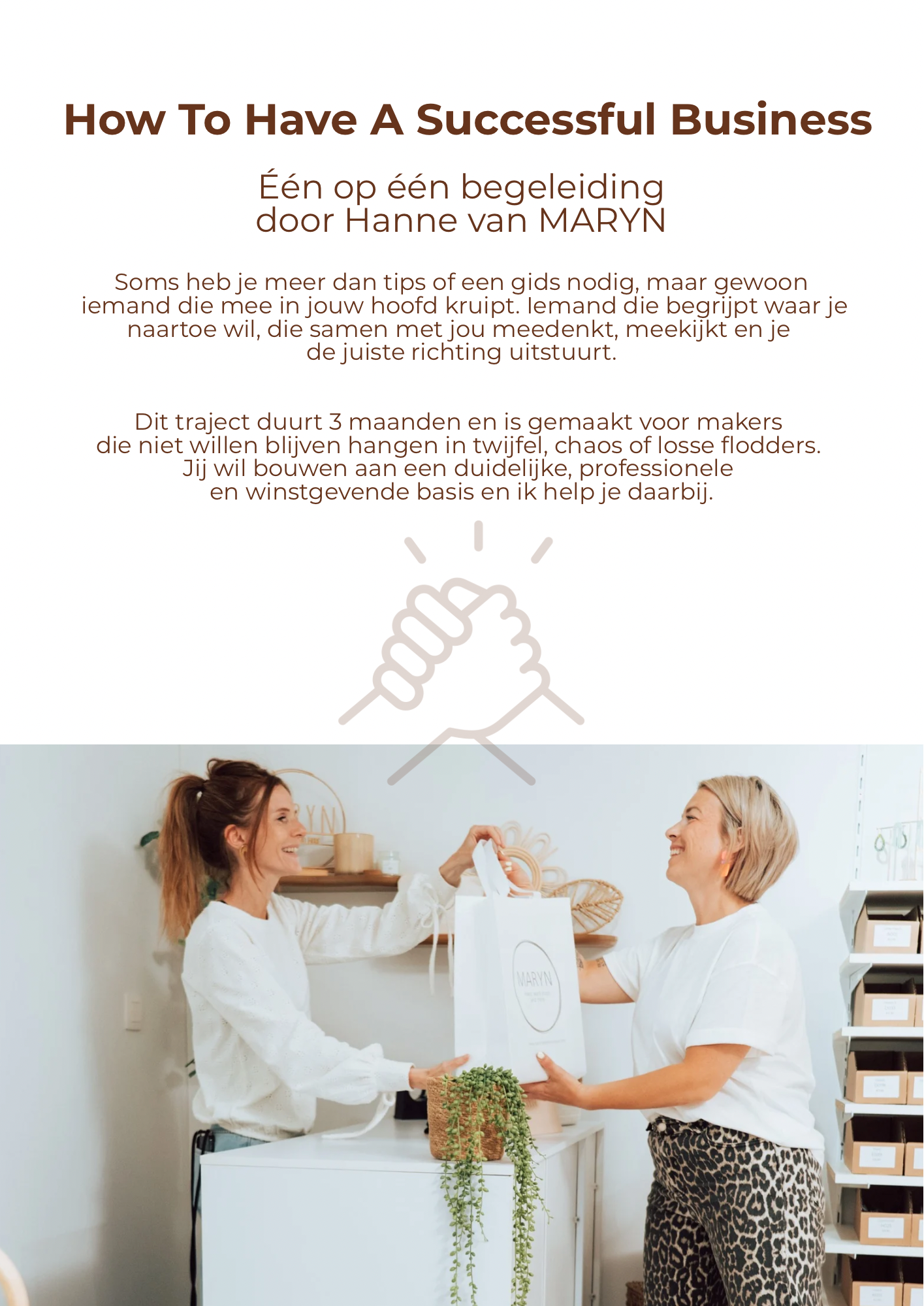 1 op 1 coaching "How To Have A Successful Business"